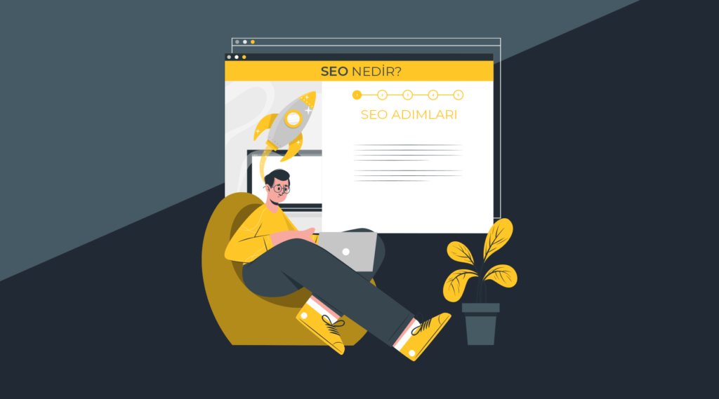 SEO Nedir SEO Adımları